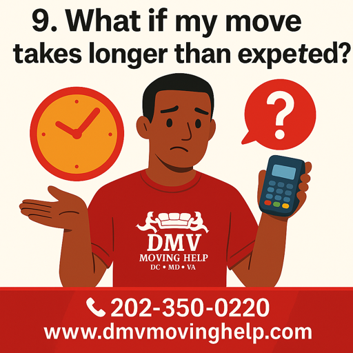 What happens if a move is taking longer than expected? Moving in the DMV