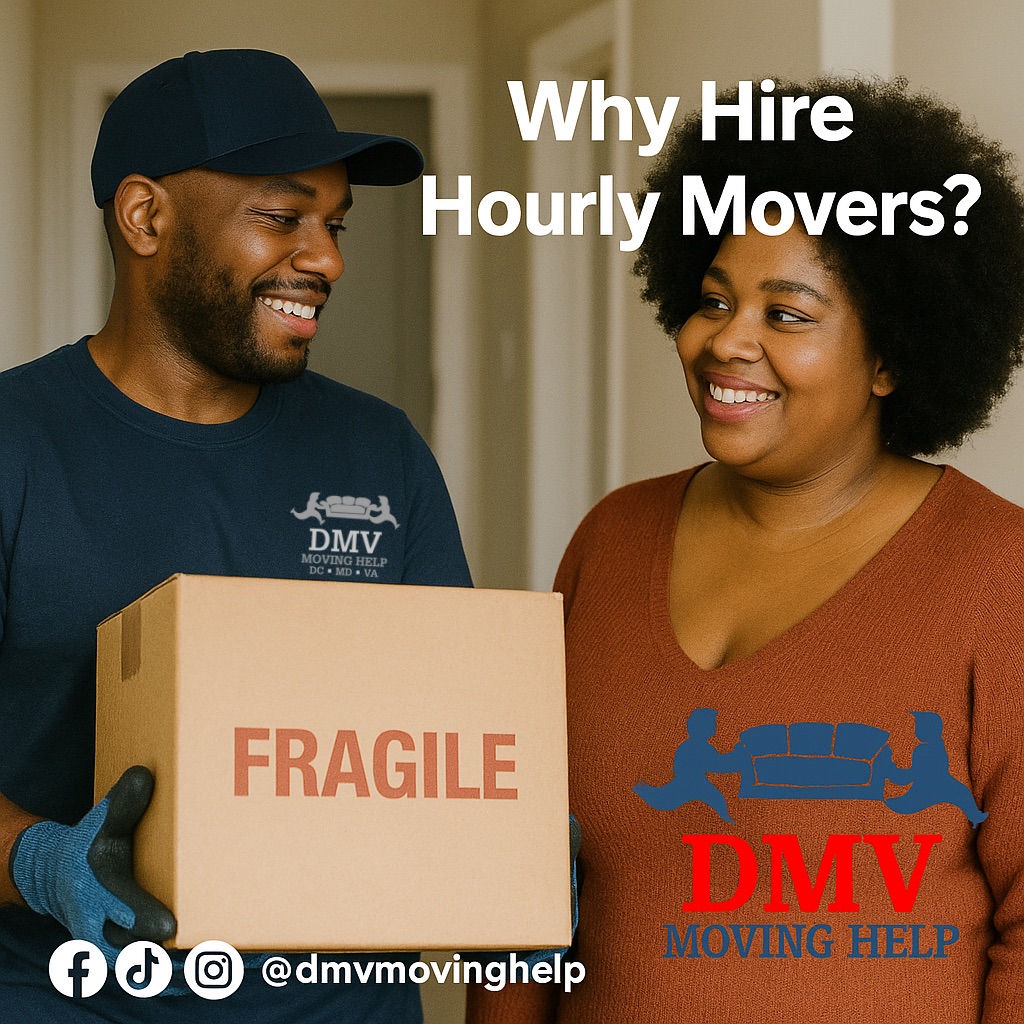 Why Hire Hourly Movers in DMV